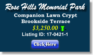 Companion Lawn Crypt for Sale $3250 - Brookside Terrace - Rose Hills Memorial Park - Putnam Valley, NY - The Cemetery Exchange