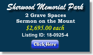 2 Grave Spaces for Sale $2695ea - Sermon on the Mount - Sherwood Memorial Park - Jonesboro, GA -The Cemetery Exchange
