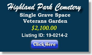Grave Space for Sale $2100 - Highland Park Cemetery - Ft Wayne, IN  Veterans Garden - The Cemetery Exchange