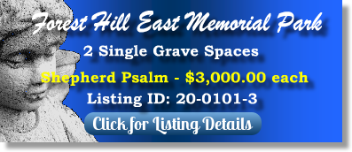 2 Grave Spaces for Sale $3Kea! Forest Hill East Memorial Park Memphis, TN Shepherd Psalm The Cemetery Exchange