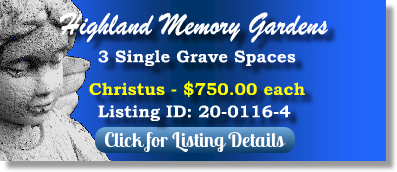 3 Single Grave Spaces for Sale $750ea! Highland Memory Gardens Madison, WI Christus The Cemetery Exchange