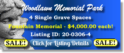 4 Single Grave Spaces on Sale Now $4Kea! Woodlawn Memorial Park Nashville, TN Fountain Memorial The Cemetery Exchange