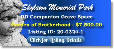 DD Companion Grave Space for Sale $7500! Skylawn Memorial Park San Mateo, CA Brotherhood The Cemetery Exchange