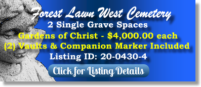 2 Single Grave Spaces for Sale $4Kea! Forest Lawn West Cemetery Charlotte, NC Christ The Cemetery Exchange