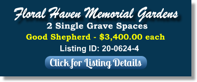 2 Single Grave Spaces for Sale $3400ea! Floral Haven Mmeorial Gardens Broken Arrow, OK Gdn of the Good Shepherd The Cemetery Exchange