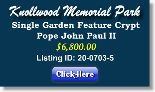 Single Garden Crypt for Sale $6800! Knollwood Memorial Park Canton, MI Pope John Paul II The Cemetery Exchange