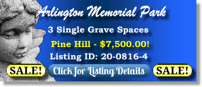 3 Single Grave Spaces on Sale Now $7500ea! Arlington Memorial Park Sandy Springs, GA Pinehill The Cemetery Exchange