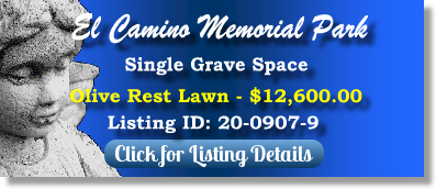 Single Grave Space for Sale $12600! El Camino Memorial Park San Diego, CA Olive Rest The Cemetery Exchange