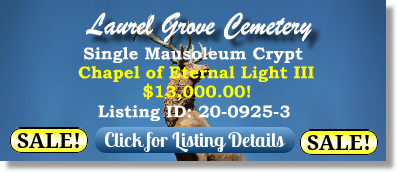 Single Crypt on Sale Now $13K! Laurel Grove Cemetery Totowa, NJ Chapel of Eternal Light III The Cemetery Exchange