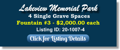 4 Single Grave Spaces for Sale $2Kea! Lakeview Memorial Park Greensboro, NC Fountain 3 The Cemetery Exchange