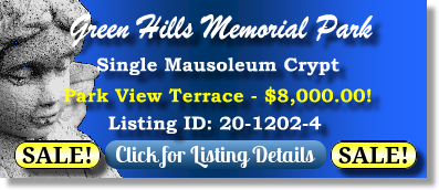 Single Crypt on Sale Now $8K! Green Hills Memorial Park Rancho Palos Verdes, CA Park View Terrace The Cemetery Exchange
