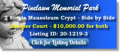 2 Single Crypts for Sale $10K for both! Pinelawn Memorial Park Farmingdale, NY Juniper Court  The Cemetery Exchange