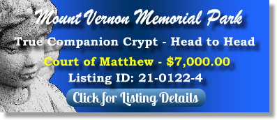 True Companion Crypt for Sale $7K! Mount Vernon Memorial Park Fair Oaks, CA Court of Matthew The Cemetery Exchange