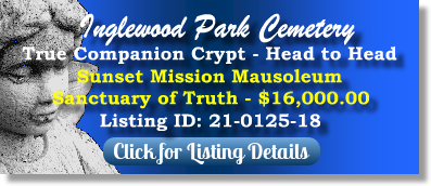 True Companion Crypt for Sale $16K! Inglewood Park Cemetery Inglewood, CA Sunset Mission The Cemetery Exchange 21-0125-18