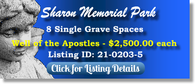 8 Single Grave Spaces for Sale $2500ea! Sharon Memorial Park Charlotte, NC Well of the Apostles The Cemetery Exchange