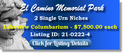 2 Single Urn Niches for Sale $7500ea! El Camino Memorial Park San Diego, CA Lakeview Columbarium The Cemetery Exchange