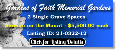 2 Single Grave Spaces $5500ea! Gardens of Faith Memorial Gardens Batlimore, MD Sermon on the Mount The Cemetery Exchange 21-0322-12