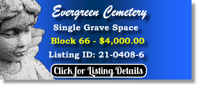 Single Grave Space $4K! Evergreen Cemetery Fort Lauderdale, FL Block 66 The Cemetery Exchage 21-0408-6