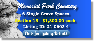 6 Single Grave Spaces for Sale $1800ea! Memorial Park Cemetery Tulsa, OK Section 15 The Cemetery Exchange