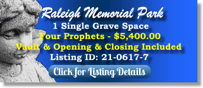 Single Grave Space for Sale $5400! Raleigh Memorial Park Raleigh, NC Four Prophets The Cemetery Exchange
