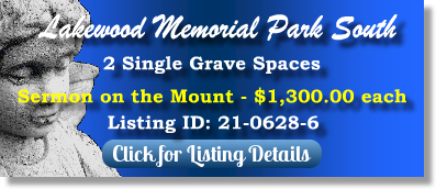 2 Single Grave Spaces for Sale $1300ea! Lakewood Memorial Park South Jackson, MS Sermon on the Mount The Cemetery Exchange 21-0628-6