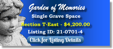 Single Grave Space for Sale $4200! Garden of Memories Tampa, FL Section T-East The Cemetery Exchange 21-0701-4