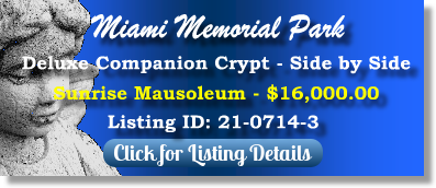 Deluxe Companion Crypt for Sale $16K! Miami Memorial Park Miami, FL Sunrise The Cemetery Exchange
