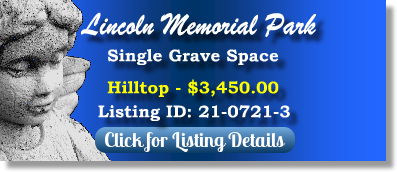 Single Grave Space for Sale $3450! Lincoln Memorial Park Portland, OR Hilltop The Cemetery Exchange