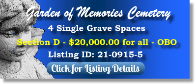 4 Single Grave Spaces for Sale $20K-OBO! Garden of Memories Cemetery Metairie, LA Section D The Cemetery Exchange