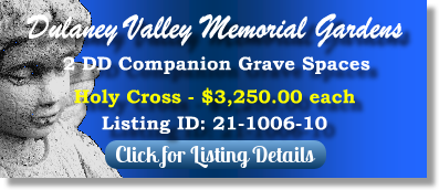 2 DD Companion Grave Spaces for Sale $3250ea! Dulaney Valley Memorial Gardens Timonium, MD Holy Cross The Cemetery Exchange