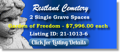 2 Single Grave Spaces for Sale $7996ea! Restland Cemetery Dallas, TX Freedom The Cemetery Exchange