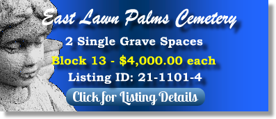 2 Single Grave Spaces for Sale $4Kea! East Lawn Palms Cemetery Tucson, AZ Block 13 The Cemetery Exchange 