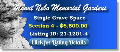 Single Grave Space for Sale $6500! Mount Nebo Memorial Gardens Miami, FL Section 4 The Cemetery Exchange 21-1201-4