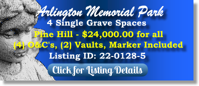 4 Single Grave Spaces for Sale $24K for all! Arlington Memorial Park Sandy Springs, GA Pine Hill The Cemetery Exchange