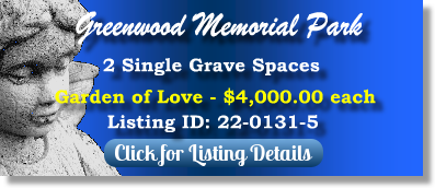 2 Single Grave Spaces for Sale $4Kea! Greenwood Memorial Park Fort Worth, TX Love The Cemetery Exchange