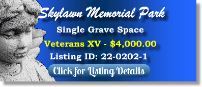 Single Grave Space for Sale $4K! Skylawn Memorial Park San Mateo, CA Veterans XV The Cemetery Exchange
