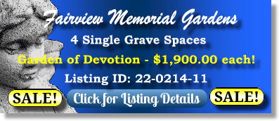 4 Single Grave Spaces on Sale Now $1900ea! Fairview Memorial Park Stockbridge, GA Devotion The Cemetery Exchange 22-0214-11