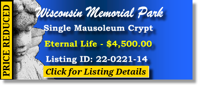 Single Crypt for Sale $4K! Wisconsin Memorial Park Brookfield, WI Eternal Life The Cemetery Exchange