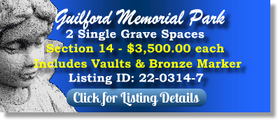 2 Single Grave Spaces for Sale $3500ea! Guilford Memorial Park Greensboro, NC Section 14 The Cemetery Exchange