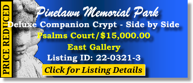 Deluxe Companion Crypt $15K! Pinelawn Memorial Park Farmingdale, NY Psalms Court The Cemetery Exchange 22-0321-3