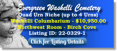 Quad Urn Niche for Sale $10950! Evergreen Washelli Cemetery Seattle, WA Washelli Columbarium The Cemetery Exchange