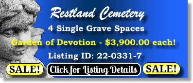 4 Single Grave Spaces $3900ea! Restland Cemetery Dallas, TX Devotion The Cemetery Exchange 22-0331-7