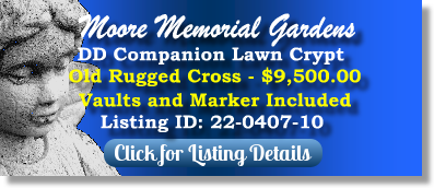 DD Companion Lawn Crypt for Sale $9500! Moore Memorial Gardens Arlington, TX Old Rugged Cross The Cemetery Exchange