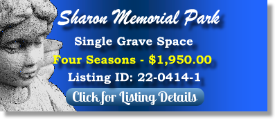 Single Grave Space for Sale $1950! Sharon Memorial Park Charlotte, NC Four Seasons The Cemetery Exchange