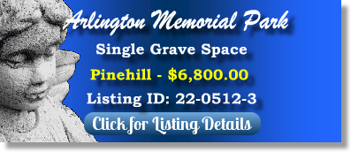 Single Grave Space for Sale $6800! Arlington Memorial Park Sandy Springs, GA Pinehill The Cemetery Exchange 