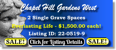 2 Single Grave Spaces $1500ea! Chapel Hill Gardens West Oakbrook Terrace, IL Everlasting Life The Cemetery Exchange 22-0519-9