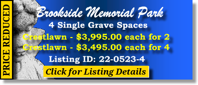 4 Single Grave Space for Sale $3495ea! Brookside Memorial Park Houston, TX Crestlawn The Cemetery Exchange 22-0523-4