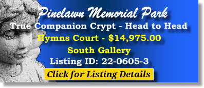 True Companion Crypt $14975! Pinelawn Memorial Park Farmingdale, NY Hymns Court The Cemetery Exchange 22-0605-3