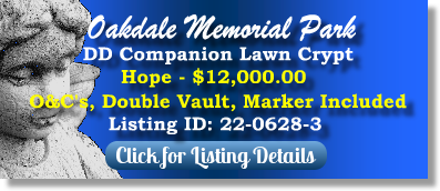 DD Companion Lawn Crypt for Sale $12K! Oakdale Memorial Park Glendora, CA Hope The Cemetery Exchange 22-0628-3