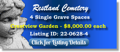 4 Single Grave Spaces for Sale $8Kea! Restland Cemetery Dallas, TX Crestview The Cemetery Exchange 22-0628-4